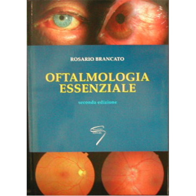 OFTALMOLOGIA ESSENZIALE - II edizione